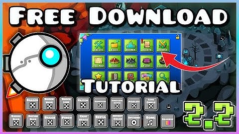 [GDPS Editor] How To Download Geometry Dash 2.2 Tutorial! | Fan-made Version