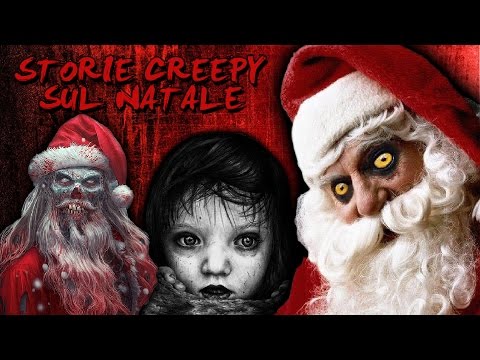 Sul Natale.5 Storie O Leggende Sul Natale Piu Inquietanti Youtube