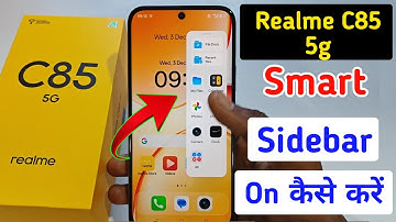 Realme C85 5g me smart sidebar kaise enable kare/how to enable smart sidebar in Realme C85 5g