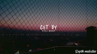 Still Woozy - Get By [Lyrics] [Sub. Español]