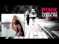P Nk Please Don T Leave Me Official Instrumental P Nk Please Don T Leave Me Official Instrumental