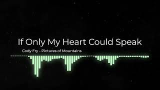 If Only My Heart Could Speak (Instrumental)