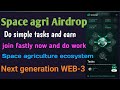 Space agri Airdrop full registration explained✅ #spaceagriculture #spaceagriairdrop #spaceagri #itlx