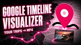 Google Timeline Visualizer GitHub Tutorial: Turn Local Timeline JSON Into a Private Travel MP4