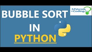 Bubble Sort in Python.
