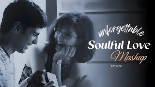 Soulful Love Mashup - PV Studios | Arijit Singh | Atif Aslam | A.R Rahman | One Hour Nonstop Jukebox