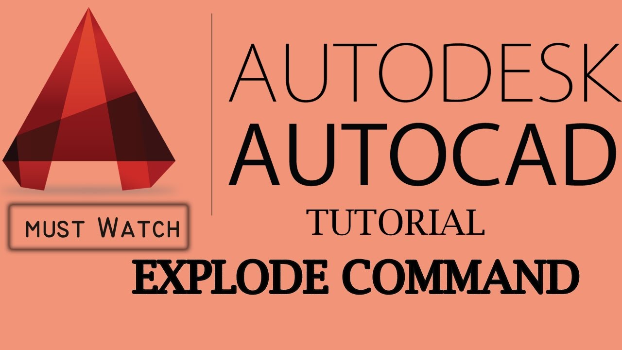 AutoCAD Tutorial - EXPLODE Command - YouTube