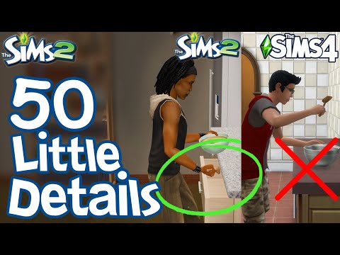 The Sims 2: 50 FUN LITTLE DETAILS not in Sims 3 & Sims 4
