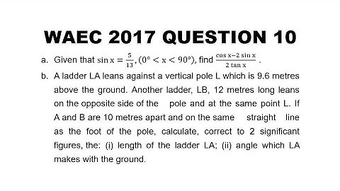 WAEC 2017 Mathematics Theory Question 10