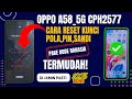 CARA RESET OPPO A58 ANDROID 15 NEW SECURITY‼️ LUPA POLA,PIN ,SANDI ⁉️