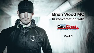 Brian Wood Interview Part 1 | Interview with Forces Cars Direct