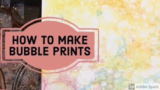 How To Make Bubble Prints