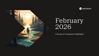 February 2026 Recap - Nextwork Community