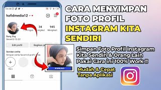 Cara Menyimpan Foto Profil Instagram Kita Sendiri Tanpa Aplikasi