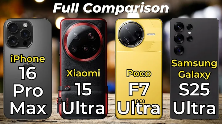 Xiaomi 15 Ultra vs Poco F7 Ultra vs iPhone 16 Pro Max vs Samsung Galaxy S25 Ultra