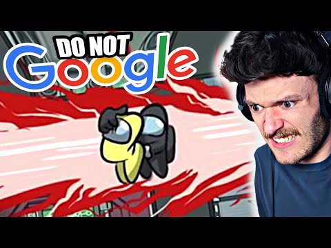 absolutely DO NOT GOOGLE \