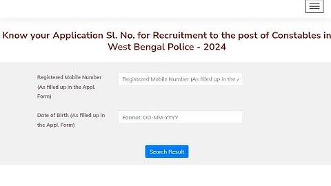 Check WBP Constable Application Serial Number (SL No.) 2024 | West Bengal Police Constable Update