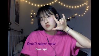 Don't start now-Dua lipa cover by Marie