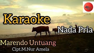 Marendo Untuang/Zalmon-Cipt.M.Nur Amela(Karaoke)Nada Pria