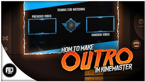 How to make cool Outro in Kinemaster || Fadintro