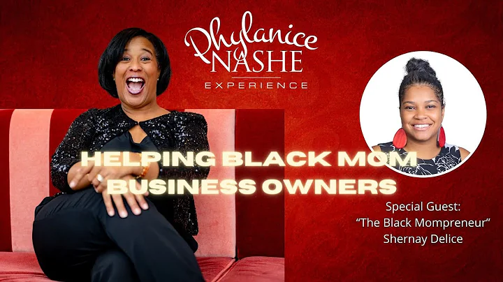 Helping Black  Mom Business Owners | with “The Black Mompreneur”, Shernay Delice