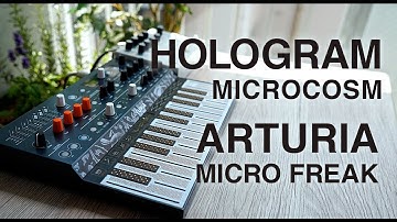 Arturia MicroFreak + Hologram Microcosm | Micro texture