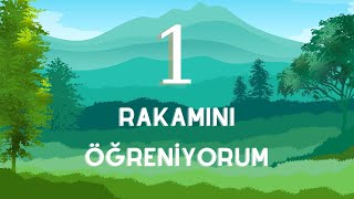 1 RAKAMINI ÖĞRENİYORUM