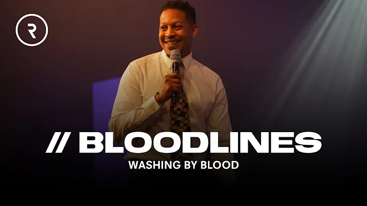 BLOODLINES [WASHING BY BLOOD] // DR. LOVY L. ELIAS