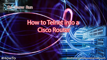 How to Telnet into a Cisco Router