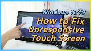 Touch Screen Troubleshooting- Windows 11/10 Calibrate and Driver Update｜GeChic