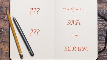 How different is SAFe from Scrum