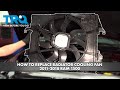 How to Replace Radiator Cooling Fan Assembly 2011-2018 Ram 1500