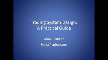 Trading System Design - A Practical Guide