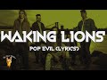 Pop evil  waking lions lyrics  the rock rotation