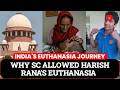 Harish Rana Case: SC Allows Passive Euthanasia, Urges Centre To Consider Law| Aruna Shanbaug