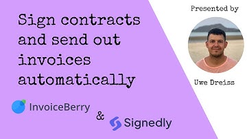 How to use Signedly to sign contracts and send out invoices automatically