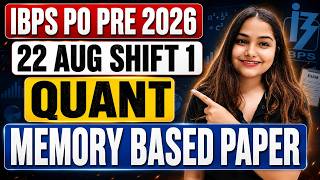 IBPS PO Pre 2026 Quant Memory Based Paper & Good Attempts | Minakshi Maam