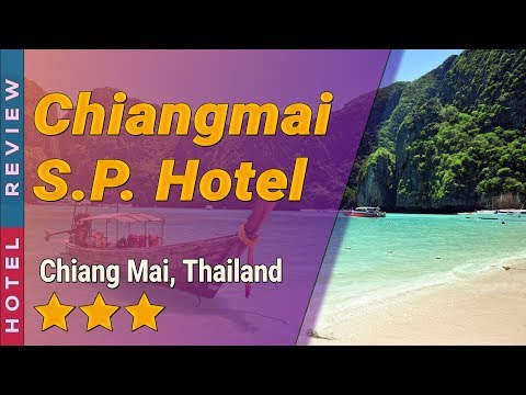 Chiangmai S.P. Hotel hotel review | Hotels in Chiang Mai | Thailand Hotels