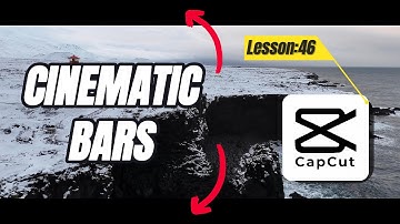 How to Add Cinematic Bars in CapCut PC - Lesson 46 CapCut Tutorial