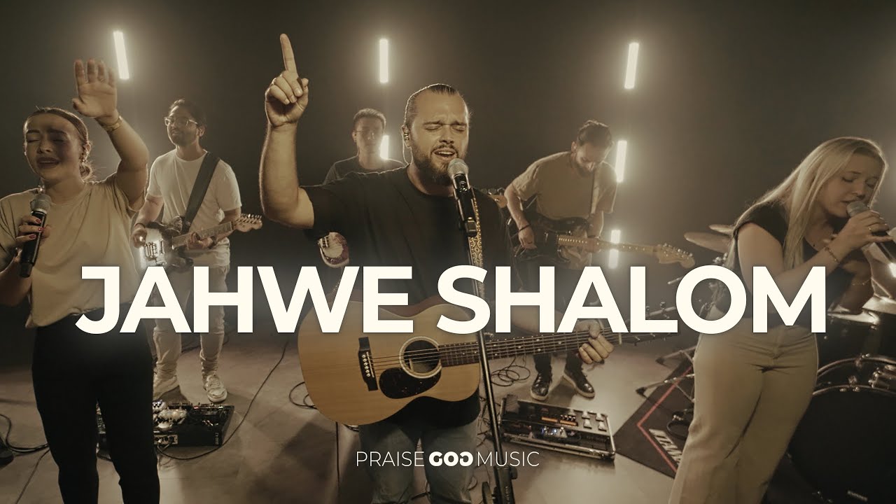 Jahwe Shalom - Praise God Music