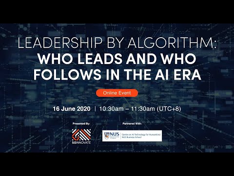 Leadership by Algorithm: Who Leads and Who Follows in the AI Era