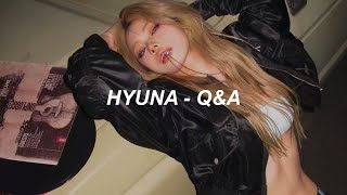 현아 (HyunA) - &#39;Q&amp;A&#39; Easy Lyrics