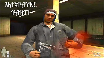 MAXPAYNE PART1