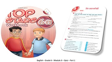 Grade 6 English   Module 3   Quiz   Part 1