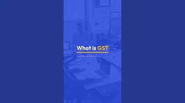 GST Simplified: The 1-Minute Guide to Understanding It All!