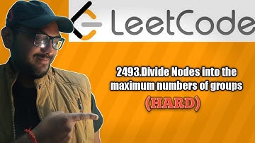 Leetcode Weekly contest 322 - Hard - 2493. Divide Nodes Into the Maximum Number of Groups | code+exp