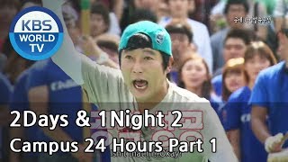 2 Days \u0026 1 Night - Campus 24 Hours Part.1 (2013.10.13)