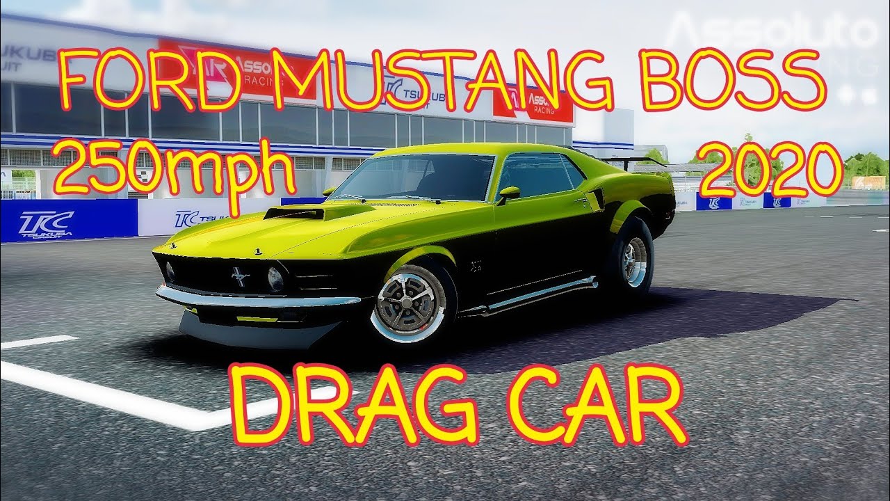 ASSOLUTO RACING FORD MUSTANG BOSS DRAG CAR 69' YouTube
