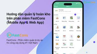 #17 Hướng dẫn quản lý hoàn kho trên phần mềm #FastCons (ở Mobile App & Web App) screenshot 5