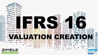 SAP IFRS 16 Valuation Rule Creation SAP IFRS 16 Valuation Rule Creation